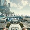 Building a ship in Starfield