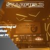 Starfield Stuttering