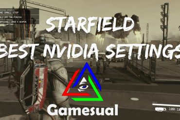 Starfield Best Nvidia Settings