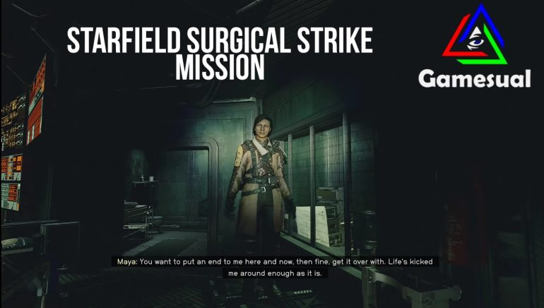 Starfield's Surgical Strike