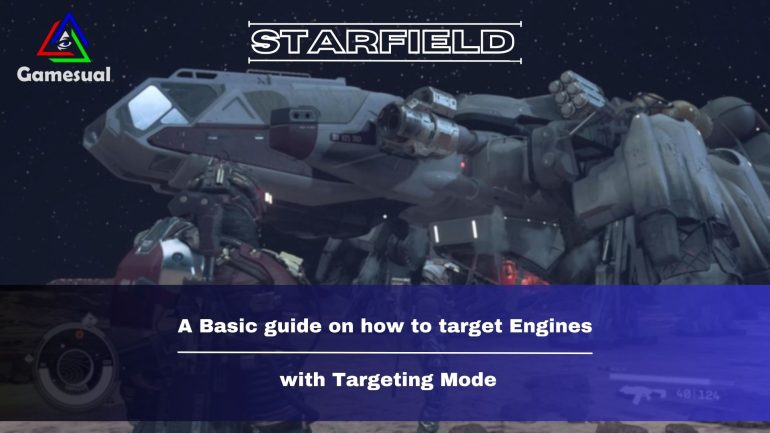 Starfield Target Engines