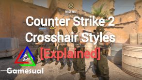 Counter Strike 2 Crosshair Styles [Explained]